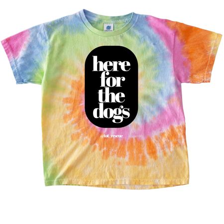 Here for the Dogs tee, a Eternity Youth Tie Dye Tee