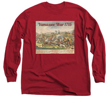 Yamassee War of 1715-1717, a Cardinal Red Classic Long Sleeve Tee