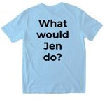 What would Jen do?, a Light Blue Softstyle Cotton Tee (back-view)