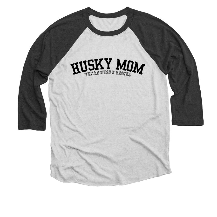 TXHR - Husky Mom, a Black and Heather White 3/4 Sleeve Baseball Tee