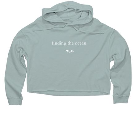 finding the ocean hoodies, a Sage Women?s Lightweight Cropped Hoodie