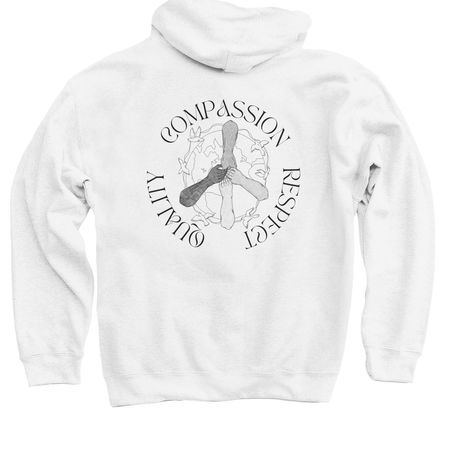 "Quality, Compassion, Respect" Hoodie, a White Pullover Hoodie