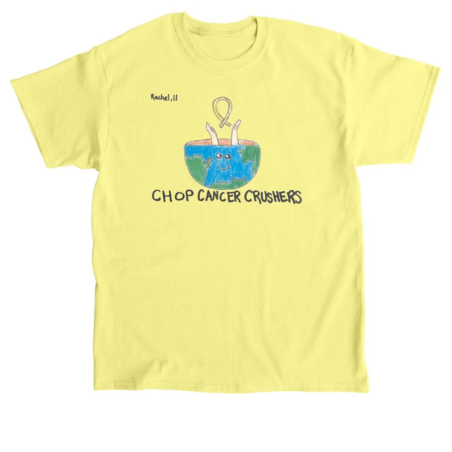CHOP Cancer Crushers, a Cornsilk Classic Unisex Tee