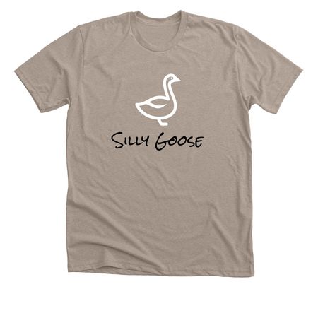Silly Goose, a Heather Stone Premium Unisex Tee