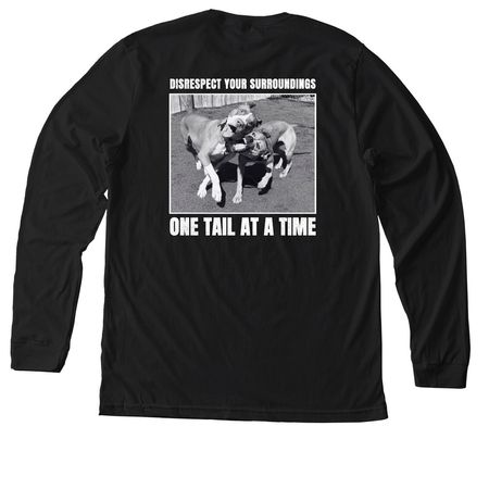 Disrespect Your Surroundings, a Solid Black Blend Premium Long Sleeve Tee (back-view)