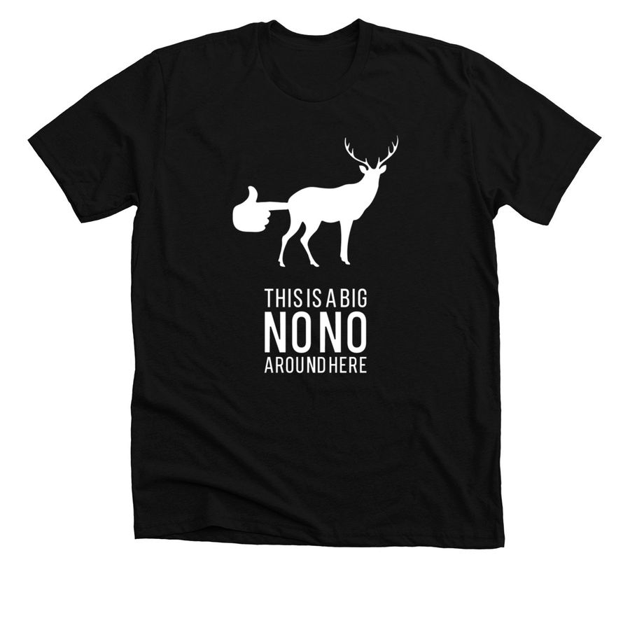 This is a big no no around here, a Solid Black Blend Premium Unisex Tee