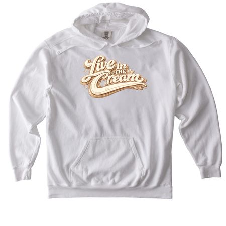 LIVE IN THE CREAM: Welcome to the Creamery., a White Comfort Colors Pullover Hoodie
