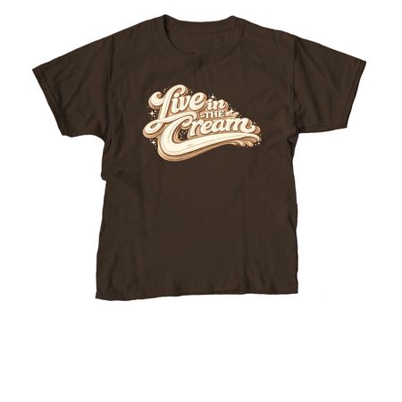 LIVE IN THE CREAM: Welcome to the Creamery., a Dark Chocolate Youth Unisex Tee