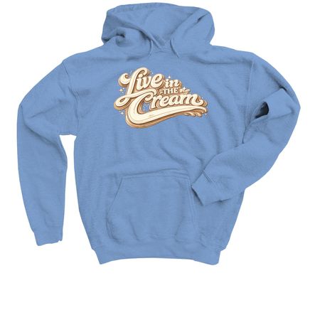LIVE IN THE CREAM: Welcome to the Creamery., a Carolina Blue Youth Pullover Hoodie