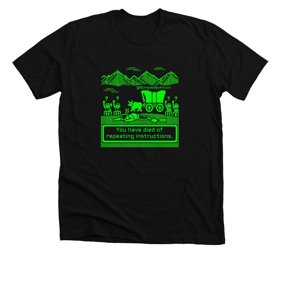 Teacher Oregon Trail: Repeating Instructions, a Solid Black Blend Premium Unisex Tee