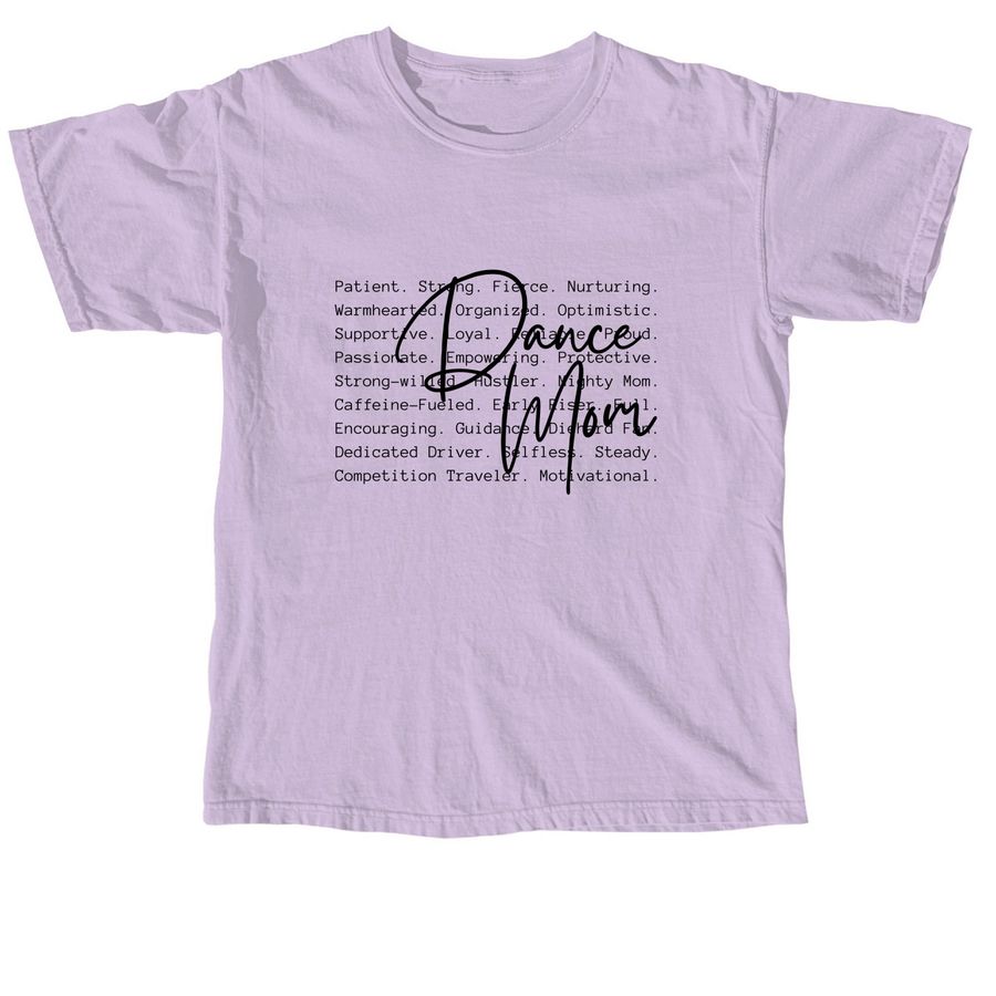 Boni's Dance Mom 'Words' Apparel, a Orchid Comfort Colors Unisex Tee