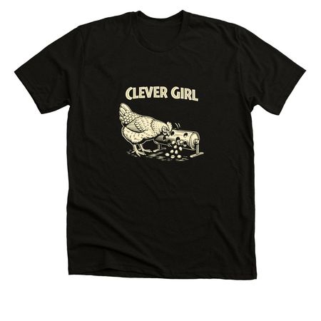 Clever Girl, a Solid Black Blend Premium Unisex Tee
