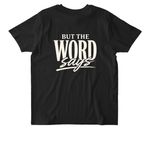 But the WORD says., a Black Stanley/Stella Unisex Rocker Tee (back-view)