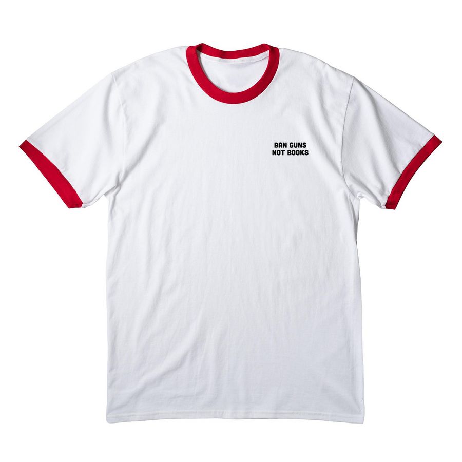 Ban Guns Not Books: Ringer Tee, a White/ Red Cotton Ringer Tee