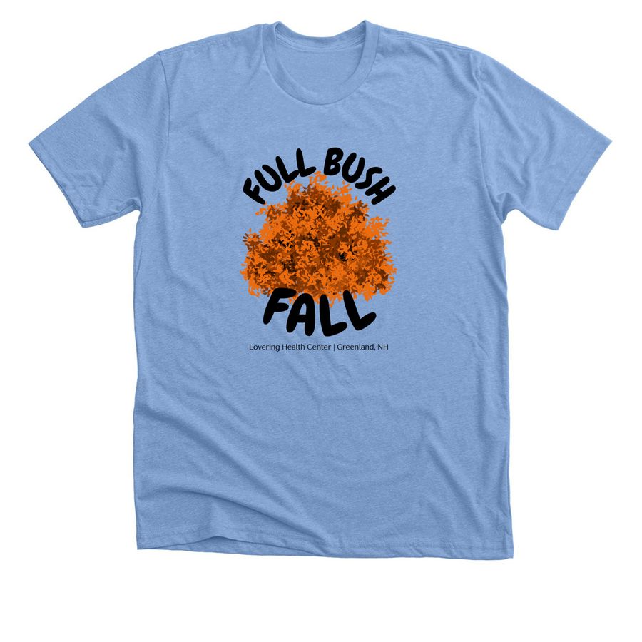 Full Bush Fall, a Heather Carolina Blue Premium Unisex Tee