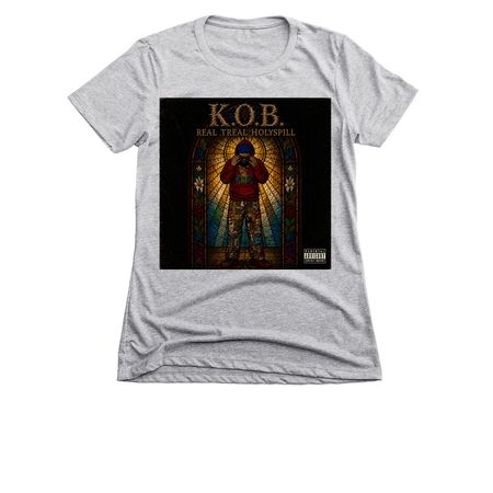 K.O.B. REAL TREAL HOLYSPILL MERCH&nbsp;, a Dark Heather Grey Women's Slim Fit Tee