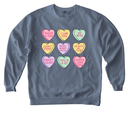 Conversation Hearts for Riley, a Blue Jean Comfort Colors Crewneck Sweatshirt