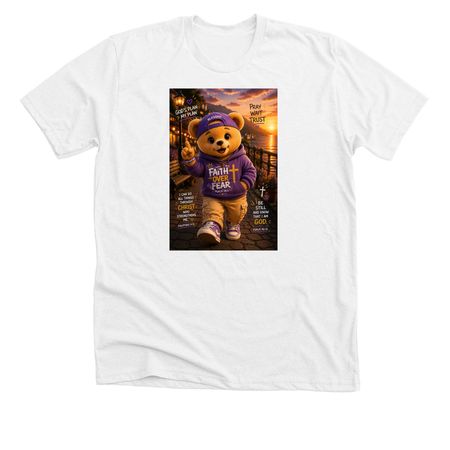 FAITH OVER FEAR BEAR, a Solid White Blend Premium Unisex Tee