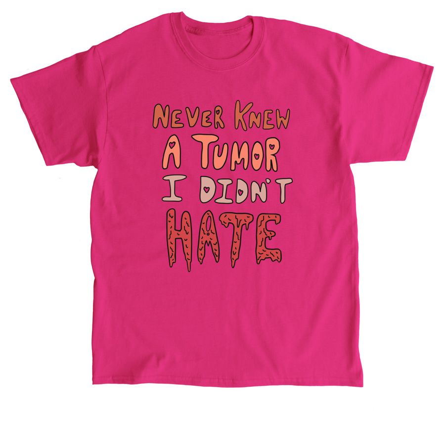 Tumor Humor, a Heliconia Classic Unisex Tee