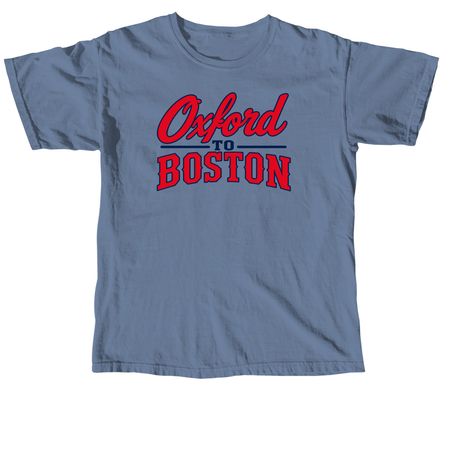Oxford to Boston T-Shirt, a Blue Jean Comfort Colors Unisex Tee