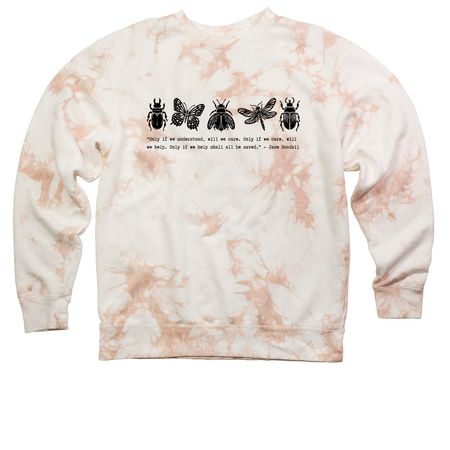 Jane Goodall Quote, a Dusty Pink Tie Dye Crewneck Sweatshirt