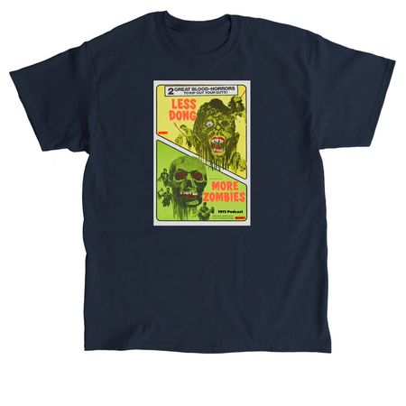More Zombies, a Navy Classic Unisex Tee