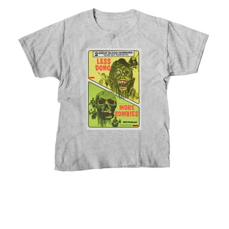 More Zombies, a Sport Grey Youth Unisex Tee