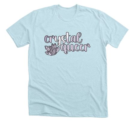 Crystal Queer, a Heather Ice Blue Premium Unisex Tee