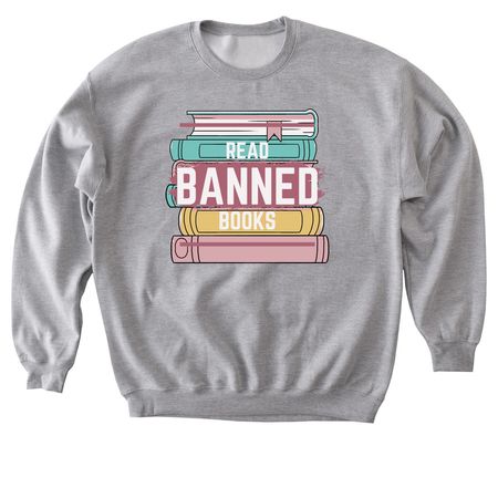 Read Banned Books, a Sport Grey Softstyle Crewneck Sweatshirt