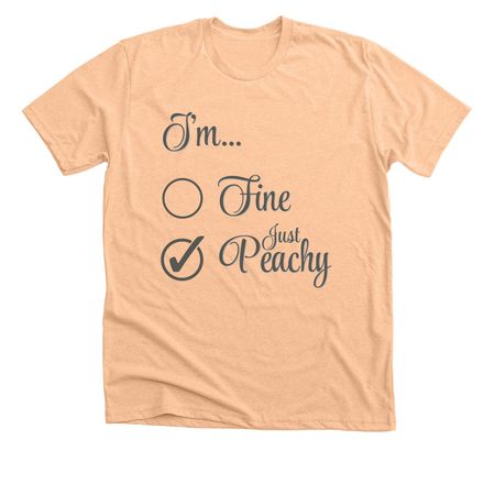 Brenda?s Just Peachy, a Heather Peach Premium Unisex Tee