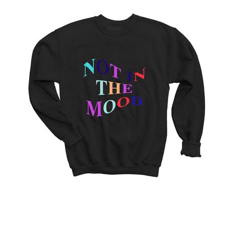 NOT IN THE MOOD, a Black Youth Crewneck Sweatshirt