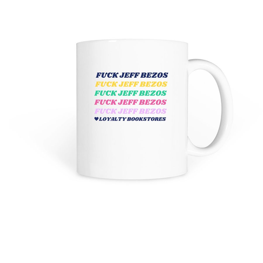 Fuck Bezos Mug, a White Coffee Mug