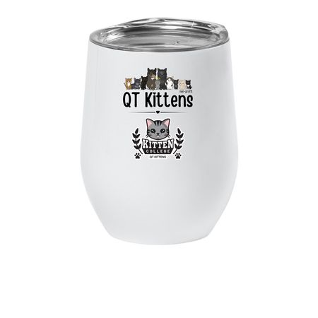 Buy a Wine Tumbler = QT Kitten College Funds!, a White Insulated Wine Cup