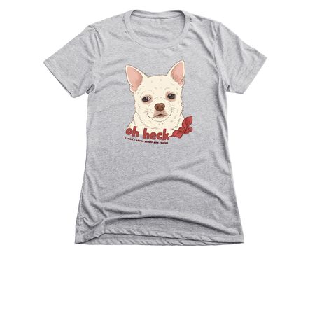 Oh Heck, a Dark Heather Grey Women's Slim Fit Tee