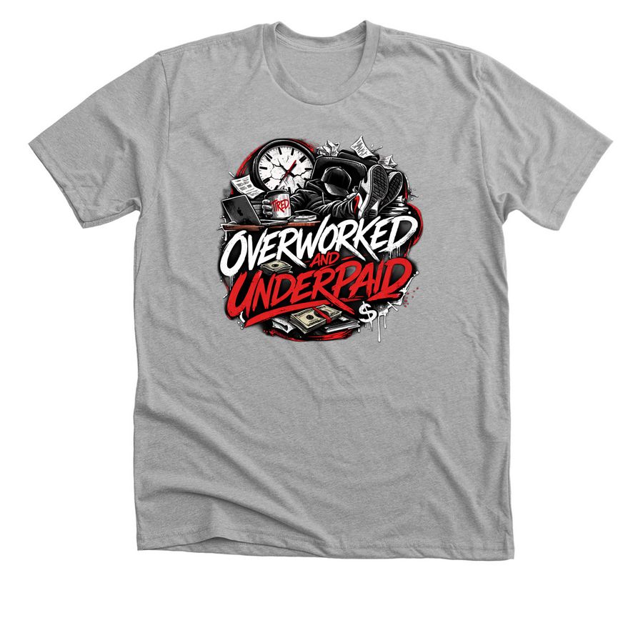 overworked and underpaid unitee/hoodie/ youth, a Athletic Heather Premium Unisex Tee