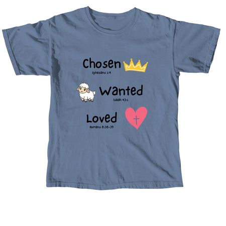 Chosen., a Blue Jean Comfort Colors Unisex Tee