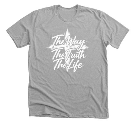 The Way, The Truth, The Life, a Athletic Heather Premium Unisex Tee