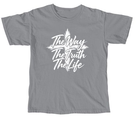 The Way, The Truth, The Life, a Granite Comfort Colors Unisex Tee