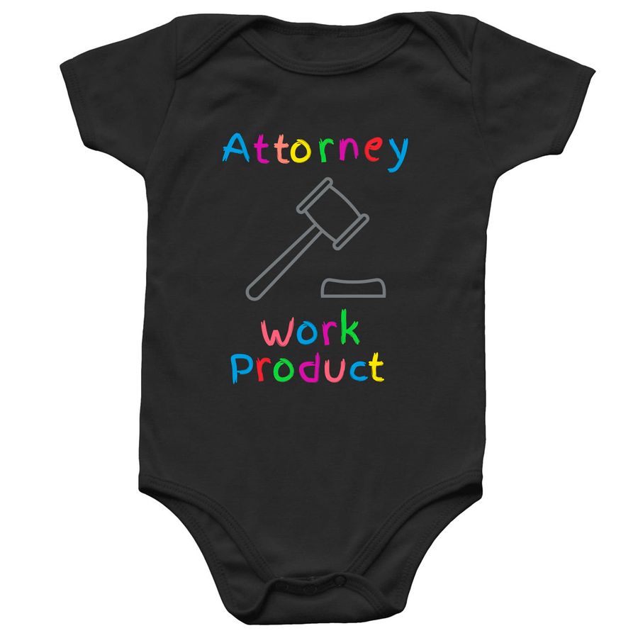 ?Attorney Work Product? Onesie (Multicolor), a Black Infant Onesie