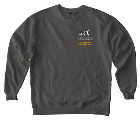 71st ACNM Annual Meeting Appeal&nbsp;, a Pepper Comfort Colors Crewneck Sweatshirt