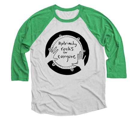 Matriarchy Rocks SHIRTS, a Envy and Heather White 3/4 Sleeve Baseball Tee