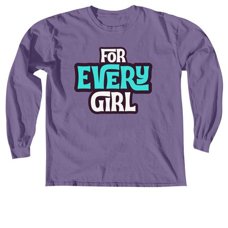 For Every Girl - Tops (Dark), a Grape Comfort Colors Long Sleeve Tee