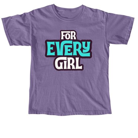 For Every Girl - Tops (Dark), a Grape Comfort Colors Unisex Tee