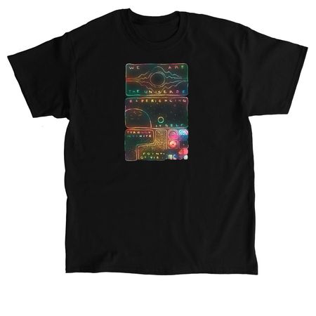 We are the Universe&nbsp;, a Black Classic Unisex Tee