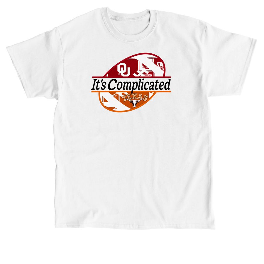 Texas Longhorns vs OU Its Complicated 2026 T, a White Classic Unisex Tee