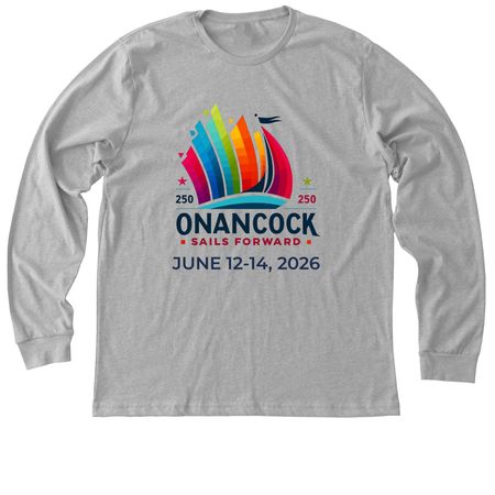 Onancock Sails Forward Shirts, a Athletic Heather Premium Long Sleeve Tee