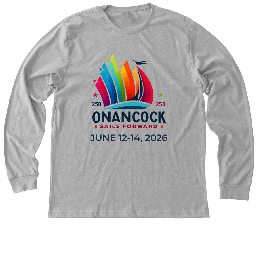 Onancock Sails Forward Shirts, a Athletic Heather Premium Long Sleeve Tee