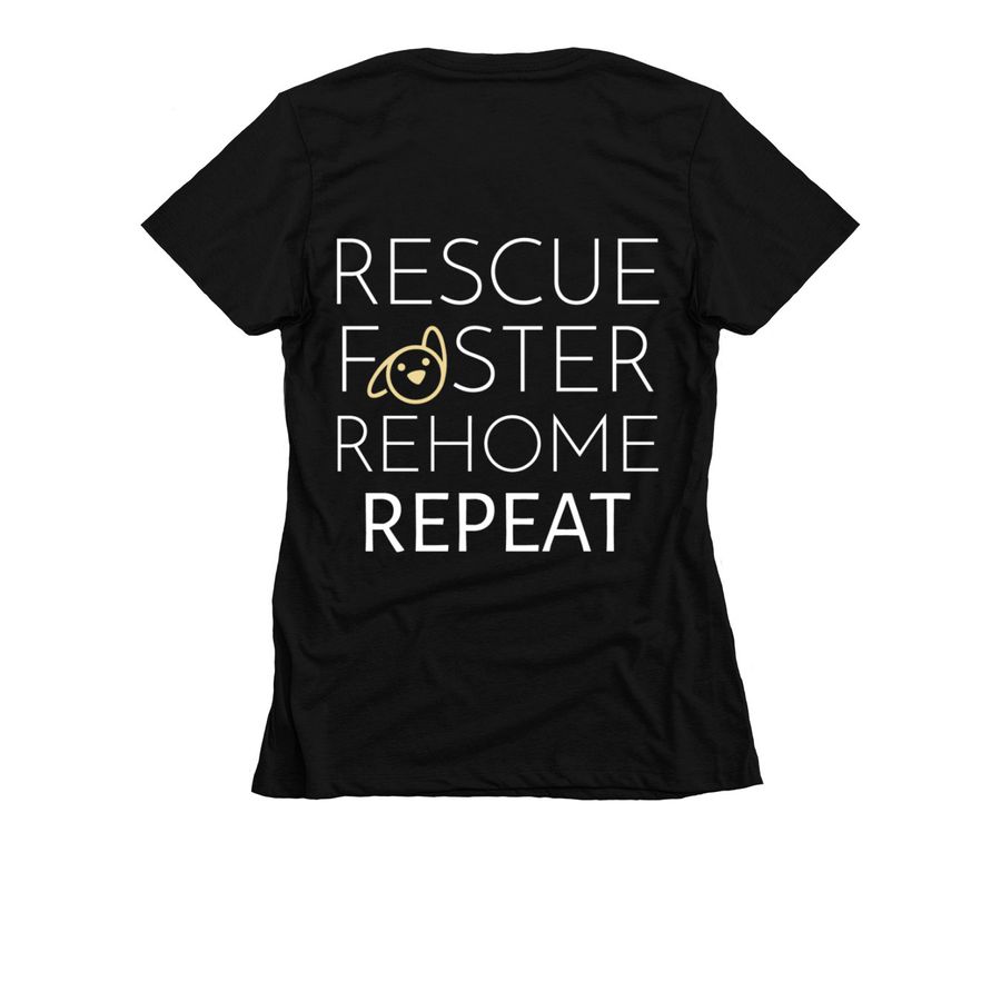 Rescue, Foster, Rehome, Repeat, a Black Women's Slim Fit Tee (back-view)