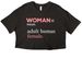 Woman Noun Adult Human Female Merch, a Black Women?s Cropped Cotton Tee
