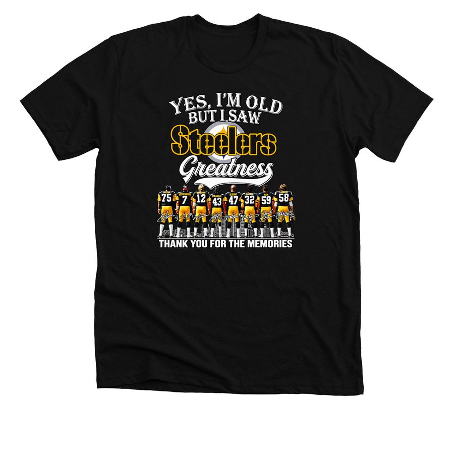 Yes I?m Old but I Saw Pittsburgh Steelers Gre, a Solid Black Blend Premium Unisex Tee